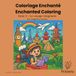 Coloriage enchanté: Tome 4 - Le voyage imaginaire