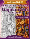 Gemischte Fabelwesen: Gajasimhas — Ausmalbuch: 55 Gajasimhas-Ausmalbilder im Zen-Doodle-Stil | Von einfach bis anspruchsvoll | Mandala-Stil zum Ausmalen in mittlerer Schwierigkeit