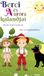 Berci Novum Publishing GmbH Berci és Auróra kalandjai