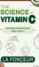 The Libri GmbH The Science of Vitamin C (Full Color Print) Hardcover