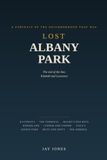 Lost Albany Park: A Portrait of the Albany Park That Was