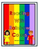 Reading With Rainbow Colors