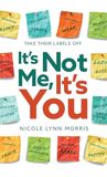 It's Not Me, It's You: Take Their Labels Off
