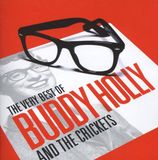 Very Buddy Holly and the Crickets Very Best of Buddy Holly and the Crickets