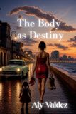 The Libri GmbH The Body as Destiny Paperback
