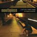 Sonic Rendezvous Mouthpiece Can't Kill What's Inside (CD)