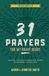 31 Prayers For My Brave Heart: Building a Strong Foundation of Prayer by Spending Time with God - Young Boys Prayer Journal & Devotional
