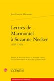Lettres Marmontel Lettres de Marmontel à Suzanne Necker (1765-1787): 14
