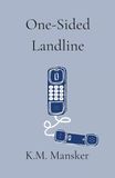 One-Sided Landline: A Collection of Poetry