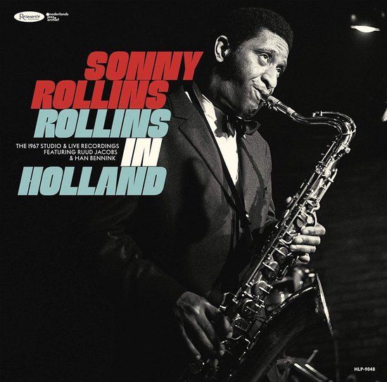 Sonny Rollins Rollins in Holland [The 1967 Studio & Live Recordings] - 2CD