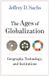 Beautiful Columbia University Press The Ages of Globalization – Geography, Technology, and Institutions Hardcover