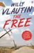 The Willy Vlautin The Free Paperback