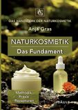 Naturkosmetik Tredition GmbH Naturkosmetik - Das Fundament - Säule I - Grundlagen