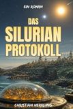 Das Silurian-Protokoll 9798193190318