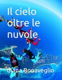 Il cielo oltre le nuvole