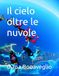 Il cielo oltre le nuvole