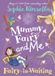 Mummy Puffin Mummy Fairy and Me: Fairy-in-Waiting