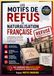 LES MOTIFS DE REFUS DE NATURALISATION FRANÇAISE