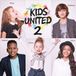 Tout Kids United - Tout le bonheur du monde