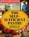 The Self-Sufficient Pantry Bible (Complete 3-Book Collection): Water Bath Canning for Beginners, Simple Fermentation & Amish Preserving Secrets to Build a Safe, Money-Saving and Year‑Round Food Supply