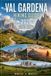 Val Gardena Hiking Guide 2026 Paperback