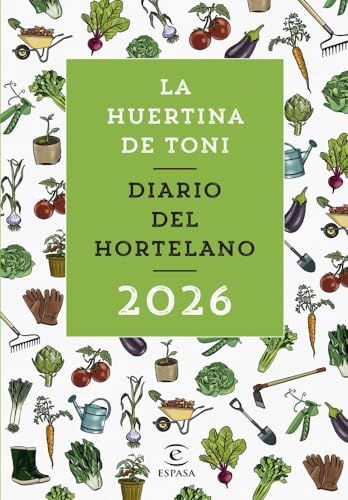 Diario Espasa Diario del hortelano 2026 Paperback