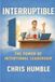 Interruptible: The Power of Intentional Leadership