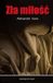 Zla Bol Zla Milosc Paperback