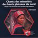 Sonic Rendezvous Various Artists - Vietnam-Songs Of The Minorities From Northern High (CD)