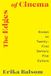 The Edges of Cinema / Essays on Twenty-First Century Film Culture / 2023