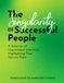 The Singularity of Successful People: A Selection of Inspirational Interviews Highlighting Their SUCCESS Traits