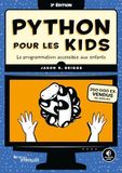 Python pour les kids: La programmation accessible aux enfants