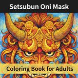 Setsubun Oni Mask Coloring Book for Adults