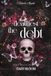 The Deadliest Debt: Eine Dark Mafia Romance