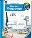 Wieso? Ravensburger Verlag Alles über Flugzeuge