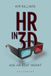 HR in 3D: Hoe hr écht werkt