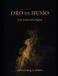 El Oro de Humo: El Horo de Humo