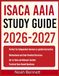 ISACA AAIA STUDY GUIDE 2026-2027