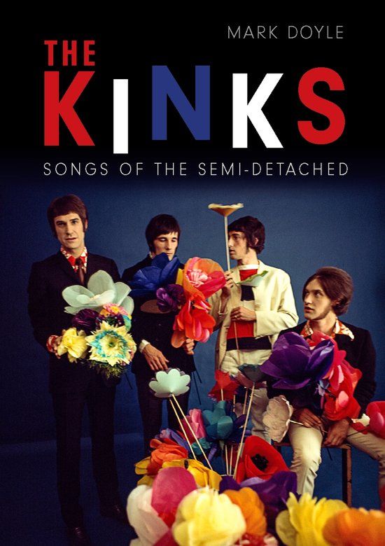 The Kinks: Songs of the Semi-Detached Paperback