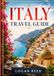 Italy Italy Travel Guide 2026