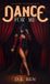 Dance Ren Writes LLC The Sinners' Playground- Dance for Me