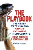 The HarperCollins The Playbook: The Hidden Forces Shaping Winners and Losers in the Modern NFL Hardcover