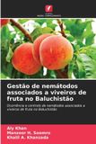 Gestão Edicoes Nosso Conhecimento Gestão de nemátodos associados a viveiros de fruta no Baluchistão