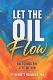 Let Independently Published Let the Oil Flow