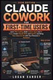 Claude Cowork for First-Time Users
