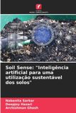 Soil Sense: "Inteligência artificial para uma utilização sustentável dos solos"