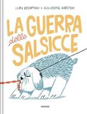 La guerra delle salsicce. Ediz. a colori