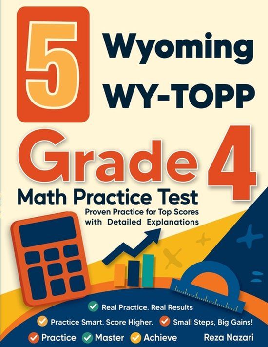 5 Libri GmbH 5 Wyoming WY-TOPP Grade 4 Math Practice Tests