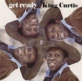 Get King Curtis - Get Ready