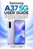 Samsung A37 User Guide